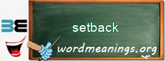 WordMeaning blackboard for setback